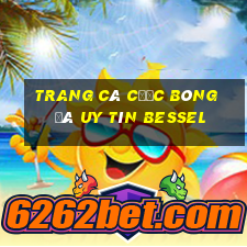 trang cá cược bóng đá uy tín bessel