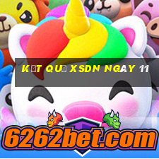 kết quả XSDN ngày 11