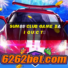 Sum88 Club Game Bài Quốc Tế