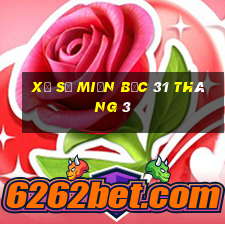 xổ số miền bắc 31 tháng 3