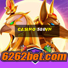 casino 580vn