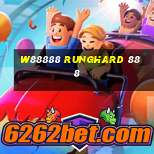 W88888 RUNGHARD 888