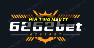 Nền tảng màu tt