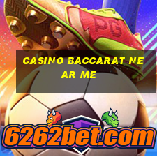 casino baccarat near me