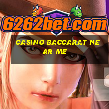 casino baccarat near me