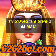 Tải xuống ứng dụng 365 màu