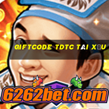 giftcode tdtc tài xỉu