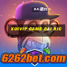 Xoivip Game Bài Ric