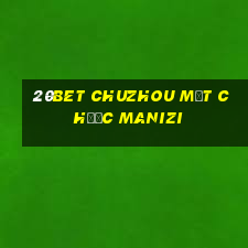 20bet Chuzhou mạt chược manizi