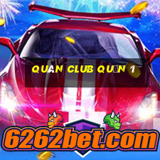 quán club quận 1