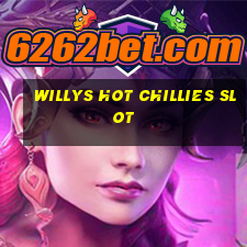 willys hot chillies slot