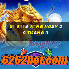 xổ số đà nẵng ngày 29 tháng 3