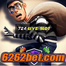 724 live slot