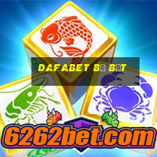 dafabet bị bắt