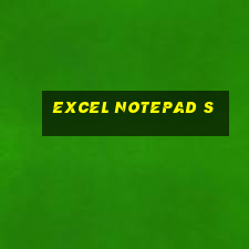 excel notepad s