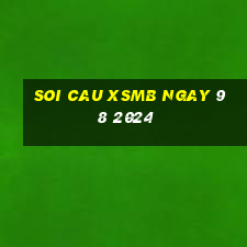 soi cau xsmb ngay 9 8 2024