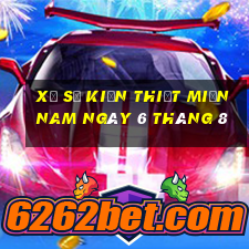 xổ số kiến thiết miền nam ngày 6 tháng 8