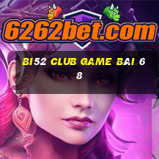 Bi52 Club Game Bài 68