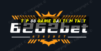 Tốp 88 Game Bài Tiền Thật