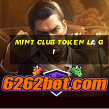 mint club token là gì