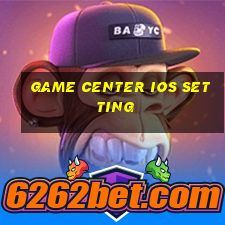 game center ios setting