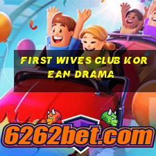 first wives club korean drama