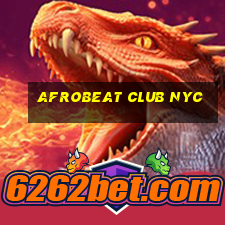 afrobeat club nyc