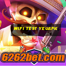 wifi test yeuapk