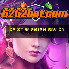 cp Xổ số phiên bản cũ