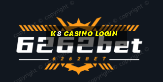 k8 casino login