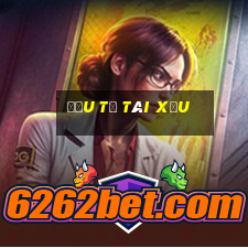 đầu tư tài xỉu