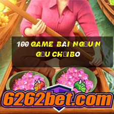 100 game bài ngầu ngầu chọiBò