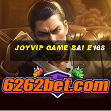 Joyvip Game Bài E168