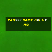 Pad333 Game Bài Liêng