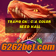 Trang chủ của Color Seed Hall