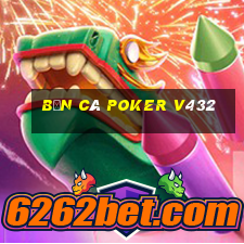 bắn cá Poker v432