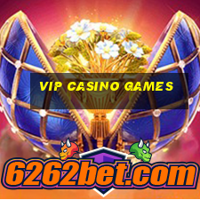 vip casino games