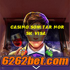 casino som tar norsk visa