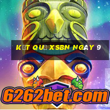 kết quả XSBN ngày 9