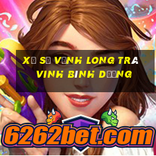 xổ số vĩnh long trà vinh bình dương