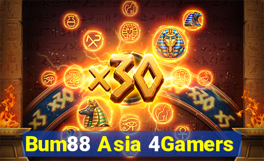 Bum88 Asia 4Gamers