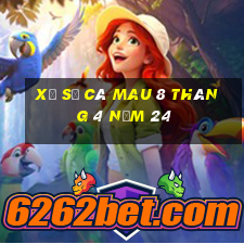 xổ số cà mau 8 tháng 4 năm 24