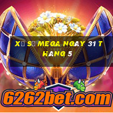 xổ số mega ngày 31 tháng 5