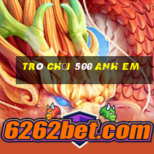 trò chơi 500 anh em