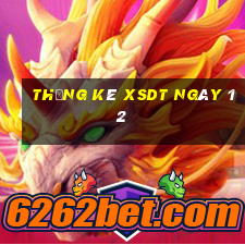 Thống kê XSDT ngày 12