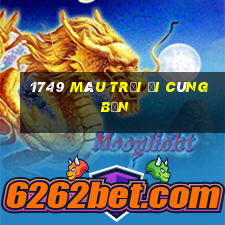 1749 Màu trời đi cùng bạn