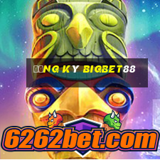 Đăng ký bigbet88