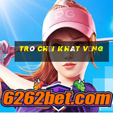 trò chơi khát vọng