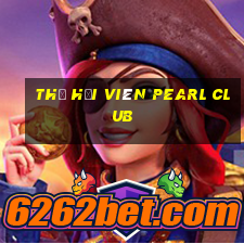 thẻ hội viên pearl club