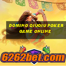 domino qiuqiu poker game online